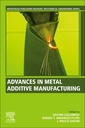 Couverture de l'ouvrage Advances in Metal Additive Manufacturing