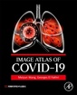 Couverture de l'ouvrage Image Atlas of COVID-19