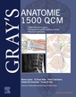 Couverture de l'ouvrage Gray's Anatomie - 1 500 QCM