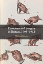 Couverture de l'ouvrage Emotions and Surgery in Britain, 1793–1912