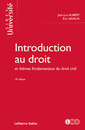 Couverture de l'ouvrage Introduction au droit et thèmes fondamentaux du droit civil 19ed
