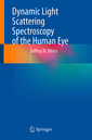 Couverture de l'ouvrage Dynamic Light Scattering Spectroscopy of the Human Eye