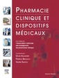 Couverture de l'ouvrage Pharmacie clinique et dispositifs médicaux