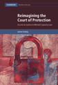 Couverture de l'ouvrage Reimagining the Court of Protection