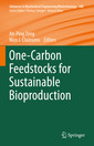 Couverture de l'ouvrage One-Carbon Feedstocks for Sustainable Bioproduction
