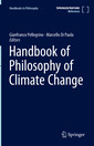 Couverture de l'ouvrage Handbook of the Philosophy of Climate Change