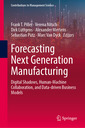 Couverture de l'ouvrage Forecasting Next Generation Manufacturing