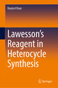 Couverture de l'ouvrage Lawesson’s Reagent in Heterocycle Synthesis