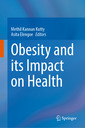 Couverture de l'ouvrage Obesity and its Impact on Health