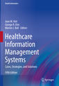 Couverture de l'ouvrage Healthcare Information Management Systems