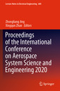 Couverture de l'ouvrage Proceedings of the International Conference on Aerospace System Science and Engineering 2020