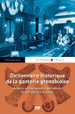 Couverture de l'ouvrage Dictionnaire historique de la ganterie grenobloise