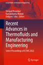 Couverture de l'ouvrage Recent Advances in Thermofluids and Manufacturing Engineering