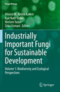 Couverture de l'ouvrage Industrially Important Fungi for Sustainable Development