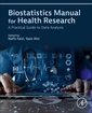 Couverture de l'ouvrage Biostatistics Manual for Health Research