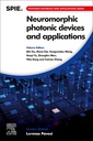 Couverture de l'ouvrage Neuromorphic Photonic Devices and Applications