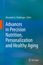 Couverture de l'ouvrage Advances in Precision Nutrition, Personalization and Healthy Aging