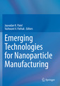 Couverture de l'ouvrage Emerging Technologies for Nanoparticle Manufacturing