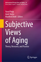 Couverture de l'ouvrage Subjective Views of Aging