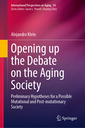 Couverture de l'ouvrage Opening up the Debate on the Aging Society