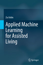 Couverture de l'ouvrage Applied Machine Learning for Assisted Living