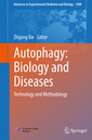 Couverture de l'ouvrage Autophagy: Biology and Diseases