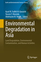 Couverture de l'ouvrage Environmental Degradation in Asia