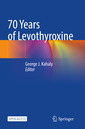 Couverture de l'ouvrage 70 Years of Levothyroxine