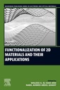 Couverture de l'ouvrage Functionalization of 2D Materials and Their Applications