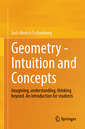 Couverture de l'ouvrage Geometry - Intuition and Concepts