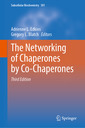 Couverture de l'ouvrage The Networking of Chaperones by Co-Chaperones