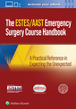 Couverture de l'ouvrage AAST/ESTES Emergency Surgery Course Handbook