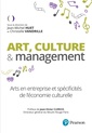 Couverture de l'ouvrage Art, Culture & management