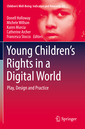 Couverture de l'ouvrage Young Children’s Rights in a Digital World