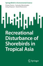 Couverture de l'ouvrage Recreational Disturbance of Shorebirds in Tropical Asia