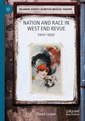 Couverture de l'ouvrage Nation and Race in West End Revue
