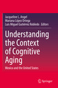 Couverture de l'ouvrage Understanding the Context of Cognitive Aging