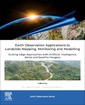 Couverture de l'ouvrage Earth Observation Applications to Landslide Mapping, Monitoring and Modelling