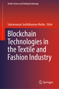 Couverture de l'ouvrage Blockchain Technologies in the Textile and Fashion Industry