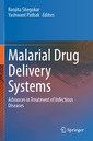 Couverture de l'ouvrage Malarial Drug Delivery Systems