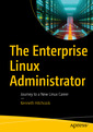 Couverture de l'ouvrage The Enterprise Linux Administrator
