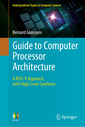 Couverture de l'ouvrage Guide to Computer Processor Architecture