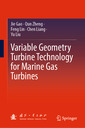 Couverture de l'ouvrage Variable Geometry Turbine Technology for Marine Gas Turbines