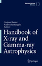 Couverture de l'ouvrage Handbook of X-ray and Gamma-ray Astrophysics