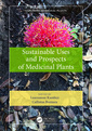 Couverture de l'ouvrage Sustainable Uses and Prospects of Medicinal Plants