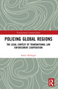 Couverture de l'ouvrage Policing Global Regions
