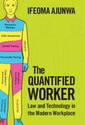 Couverture de l'ouvrage The Quantified Worker