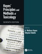 Couverture de l'ouvrage Hayes' Principles and Methods of Toxicology