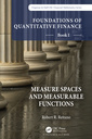 Couverture de l'ouvrage Foundations of Quantitative Finance, Book I: Measure Spaces and Measurable Functions