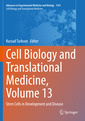 Couverture de l'ouvrage Cell Biology and Translational Medicine, Volume 13